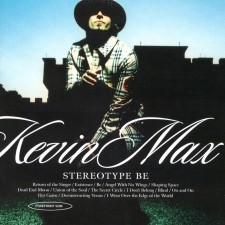 Kevin Max - Stereotype Be (CD)(수입)